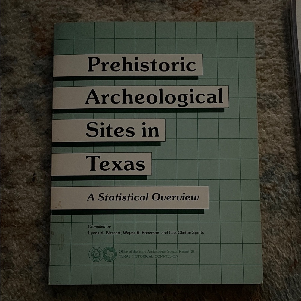 Prehistoric Archeological Sites in Texas Book